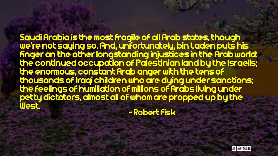 Grunberg Shepherds Quotes By Robert Fisk Grunberg Shepherds Quotes By Robert Fisk