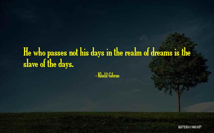 Grunch Of Giants Quotes By Khalil Gibran
