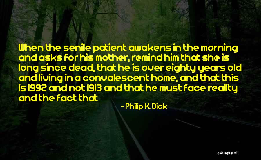 Grunch Of Giants Quotes By Philip K. Dick Grunch Of Giants Quotes By Philip K. Dick
