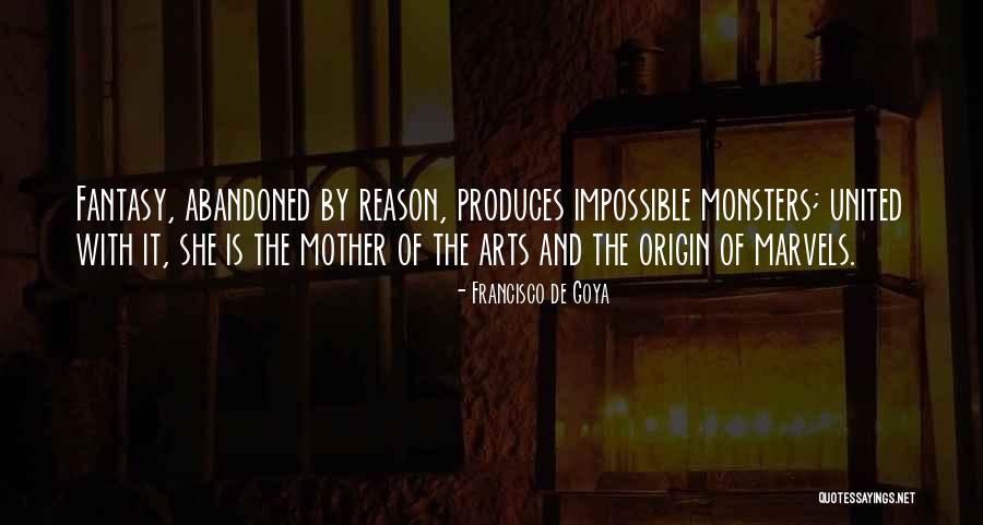 Grunders Quotes By Francisco De Goya Grunders Quotes By Francisco De Goya