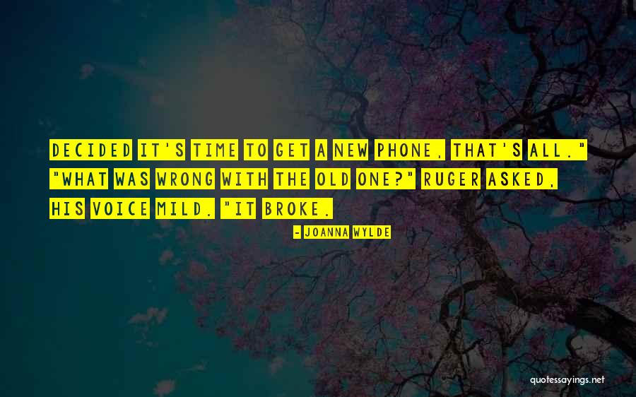 Grundlage Quotes By Joanna Wylde Grundlage Quotes By Joanna Wylde