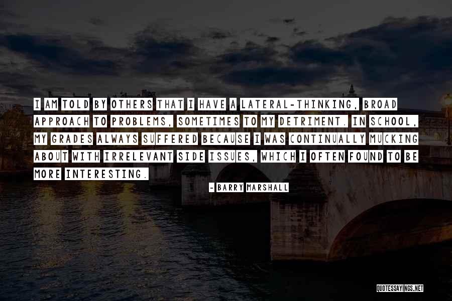 Grundlers Quotes By Barry Marshall Grundlers Quotes By Barry Marshall