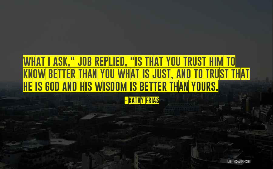 Grundlers Quotes By Kathy Frias Grundlers Quotes By Kathy Frias