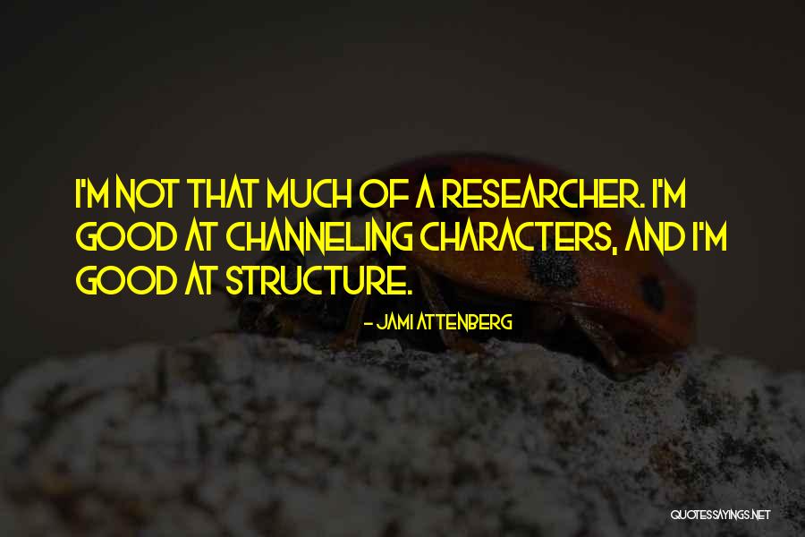 Grundmeyer Leadership Quotes By Jami Attenberg Grundmeyer Leadership Quotes By Jami Attenberg