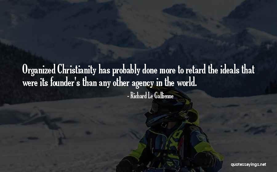 Grundsatzlich Quotes By Richard Le Gallienne Grundsatzlich Quotes By Richard Le Gallienne