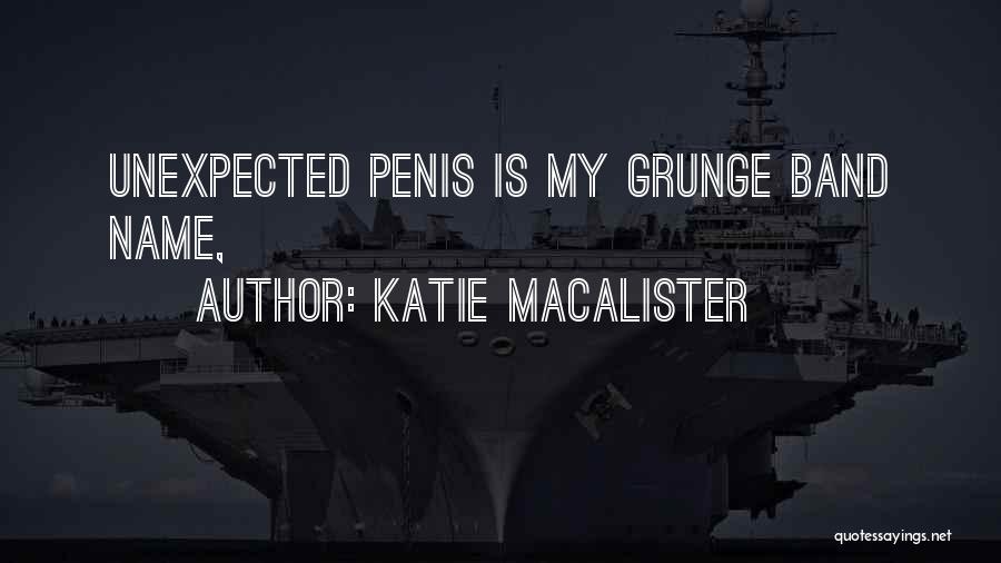 Grunge Quotes By Katie MacAlister