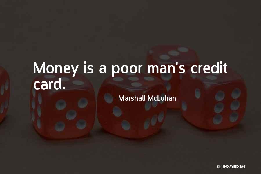 Grungy Apartment Quotes By Marshall McLuhan Grungy Apartment Quotes By Marshall McLuhan