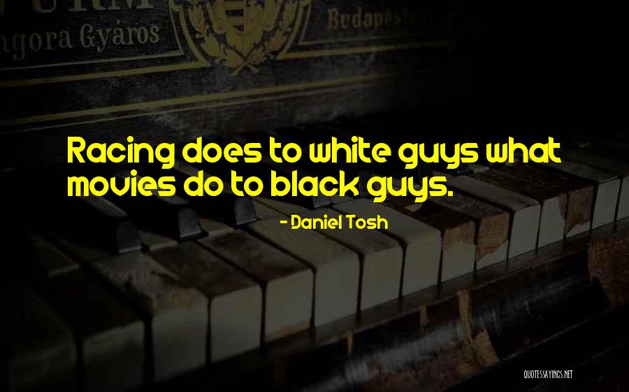Grungy Nunu Quotes By Daniel Tosh Grungy Nunu Quotes By Daniel Tosh