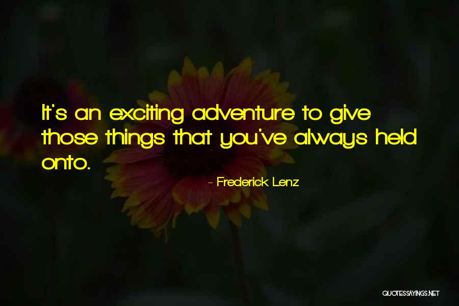 Grunhard Chiefs Quotes By Frederick Lenz Grunhard Chiefs Quotes By Frederick Lenz