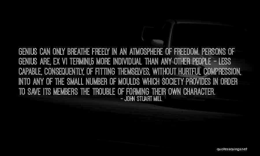 Gruninger Quotes By John Stuart Mill Gruninger Quotes By John Stuart Mill