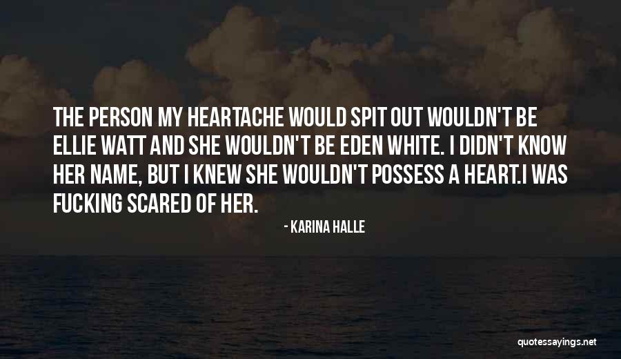 Gruningers Quotes By Karina Halle Gruningers Quotes By Karina Halle