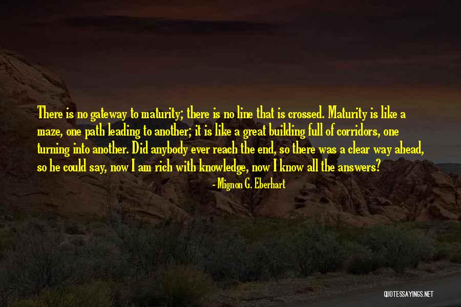 Grunsfeld Architect Quotes By Mignon G. Eberhart