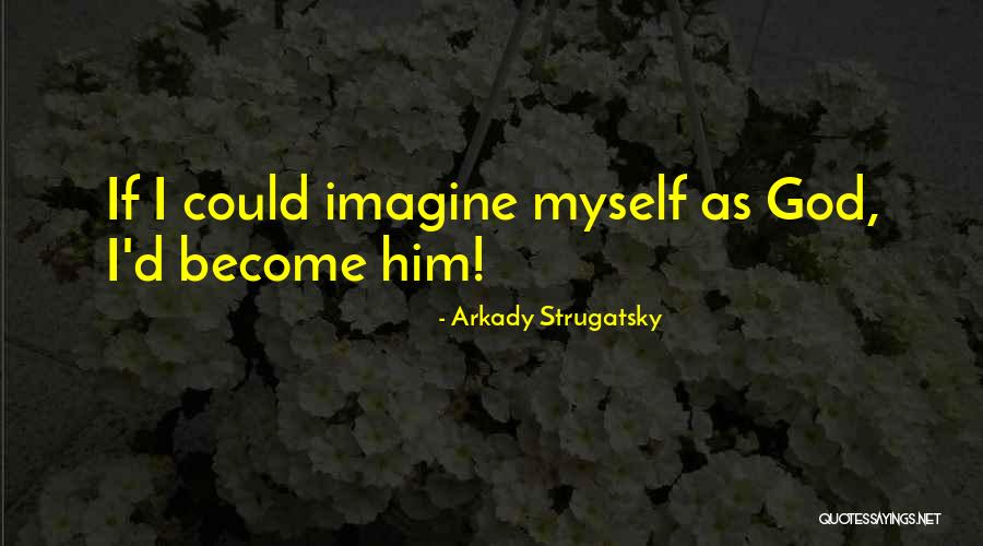 Gruntle Antonym Quotes By Arkady Strugatsky Gruntle Antonym Quotes By Arkady Strugatsky