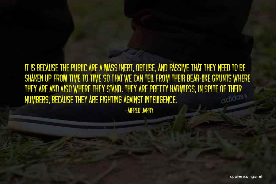 Grunts Quotes By Alfred Jarry Grunts Quotes By Alfred Jarry