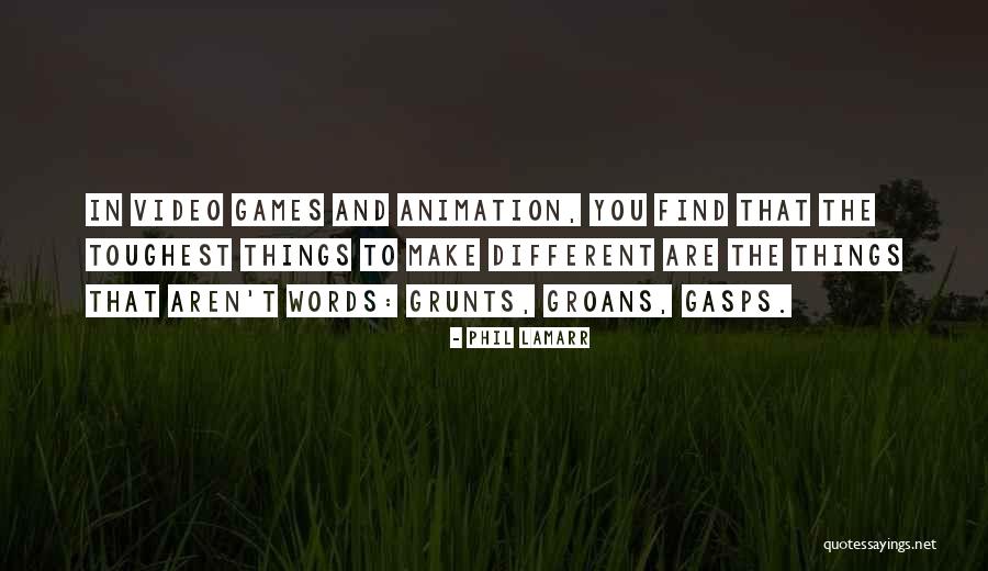 Grunts Quotes By Phil LaMarr Grunts Quotes By Phil LaMarr