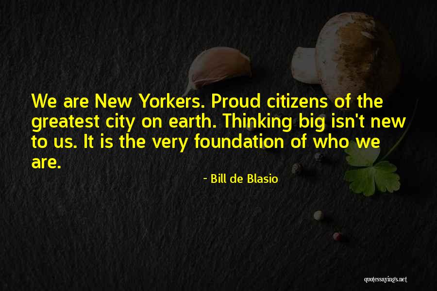 Grupanya Meyhane Quotes By Bill De Blasio Grupanya Meyhane Quotes By Bill De Blasio