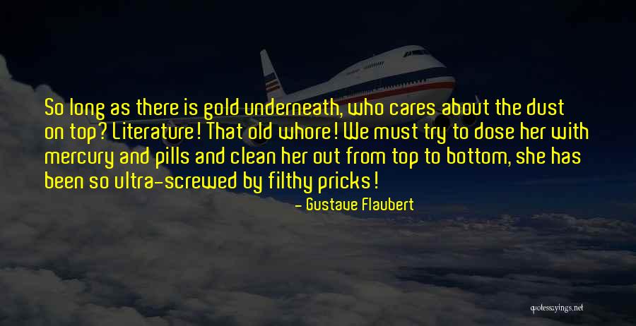 Grupanya Meyhane Quotes By Gustave Flaubert Grupanya Meyhane Quotes By Gustave Flaubert
