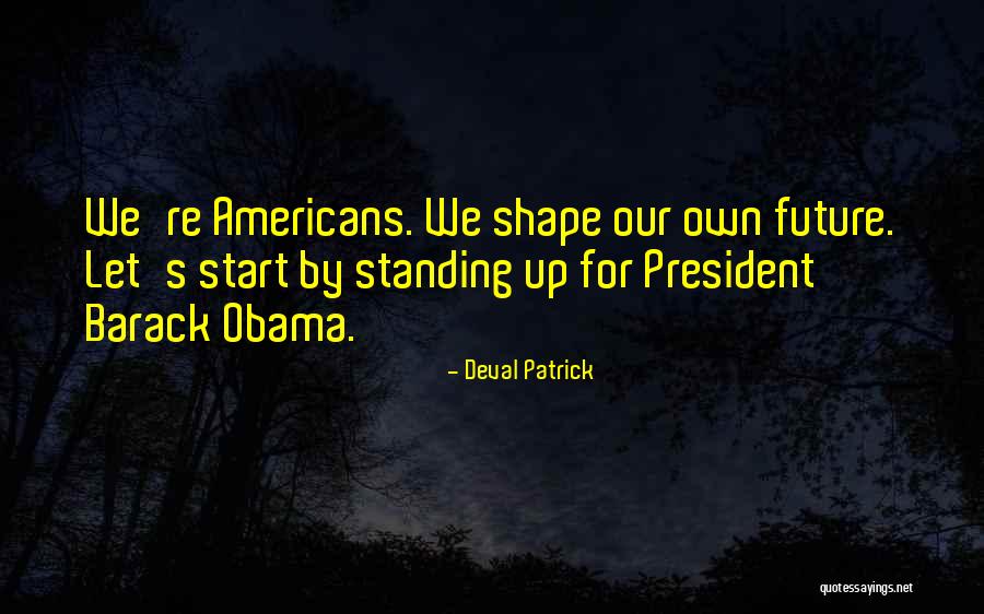 Grupaso Quotes By Deval Patrick Grupaso Quotes By Deval Patrick