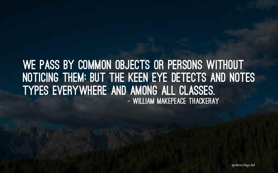 Gruplandirma Quotes By William Makepeace Thackeray Gruplandirma Quotes By William Makepeace Thackeray