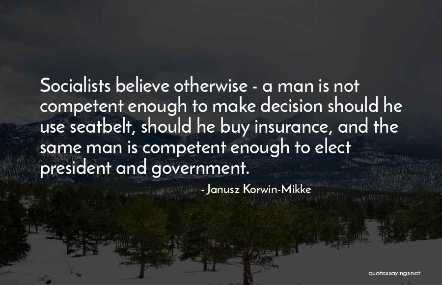 Gruter Andrew Quotes By Janusz Korwin-Mikke Gruter Andrew Quotes By Janusz Korwin-Mikke