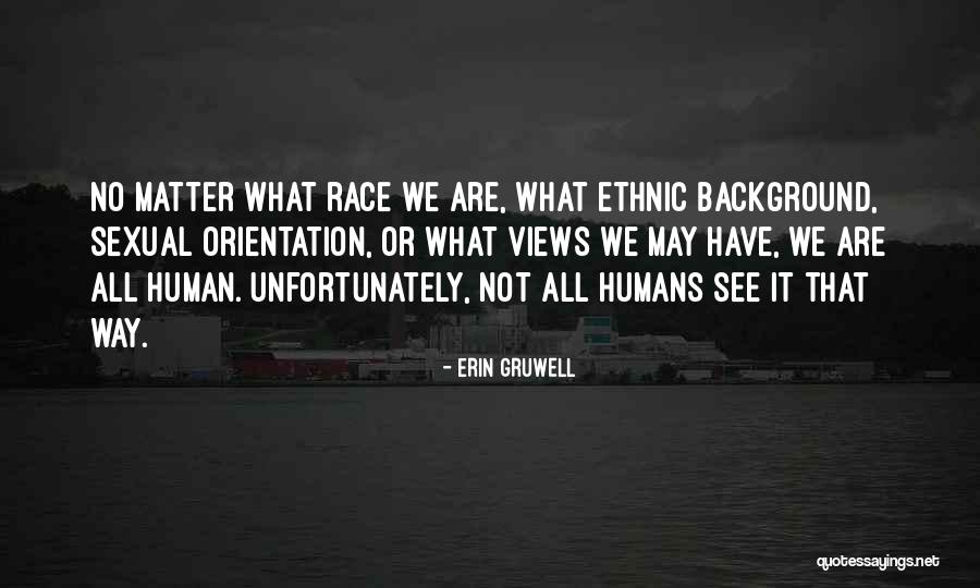 Gruwell Erin Quotes By Erin Gruwell Gruwell Erin Quotes By Erin Gruwell