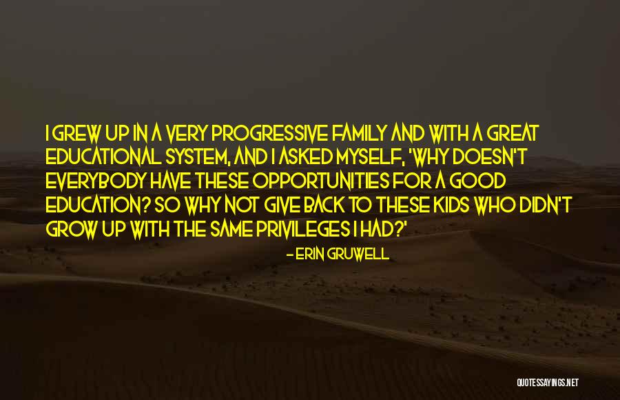 Gruwell Erin Quotes By Erin Gruwell Gruwell Erin Quotes By Erin Gruwell