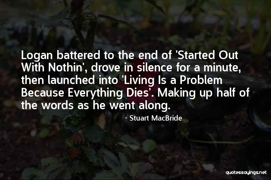 Gruzinski Pesni Quotes By Stuart MacBride Gruzinski Pesni Quotes By Stuart MacBride
