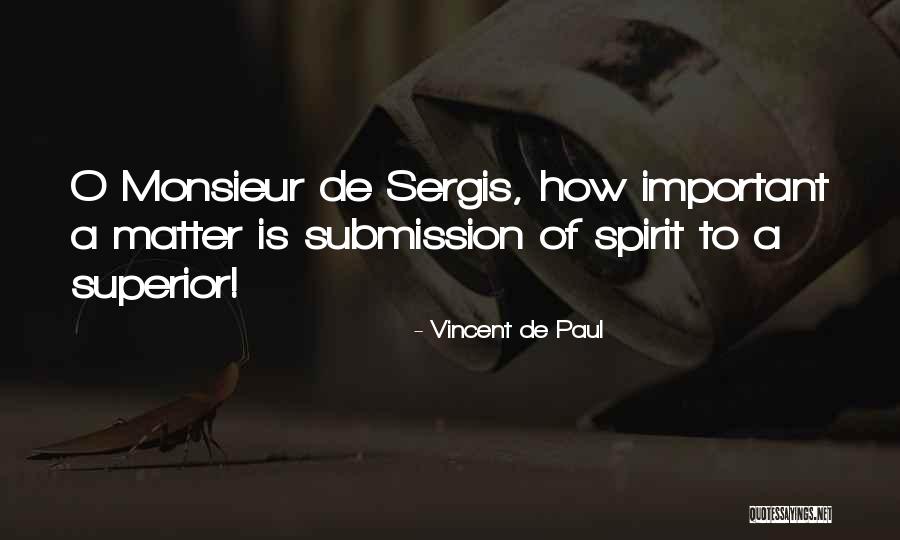 Grybauskaite Portretas Quotes By Vincent De Paul Grybauskaite Portretas Quotes By Vincent De Paul