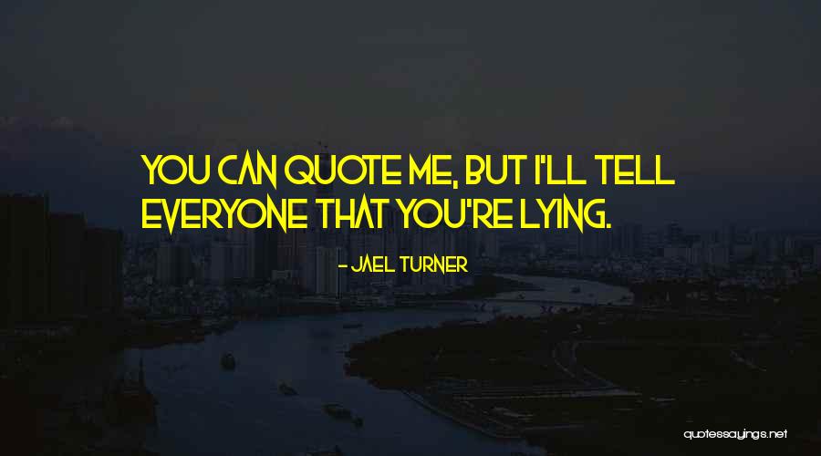 Grybelio Quotes By Jael Turner Grybelio Quotes By Jael Turner
