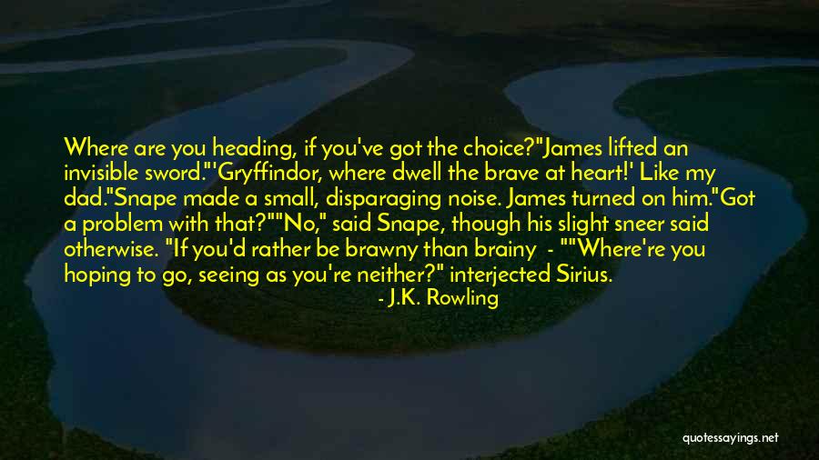 Gryffindor Quotes By J.K. Rowling Gryffindor Quotes By J.K. Rowling