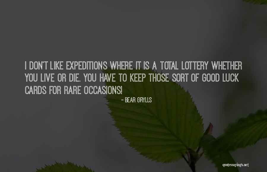 Grylls Bear Quotes By Bear Grylls Grylls Bear Quotes By Bear Grylls
