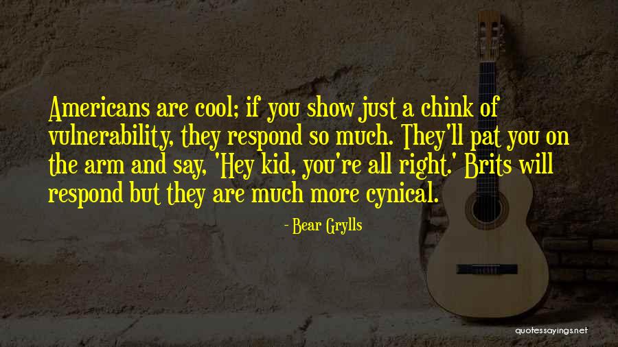 Grylls Bear Quotes By Bear Grylls Grylls Bear Quotes By Bear Grylls