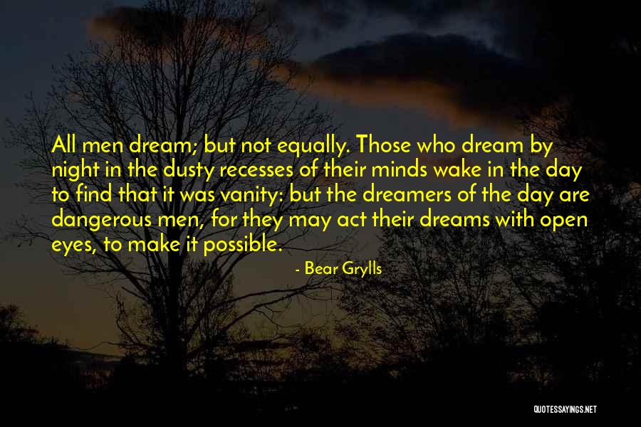 Grylls Bear Quotes By Bear Grylls Grylls Bear Quotes By Bear Grylls