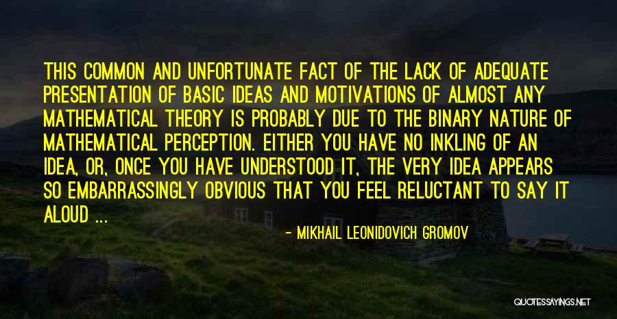 Gryllus Pennsylvanicus Quotes By Mikhail Leonidovich Gromov Gryllus Pennsylvanicus Quotes By Mikhail Leonidovich Gromov