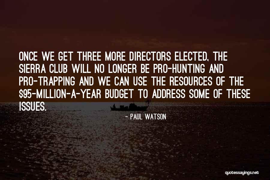 Gryner Singer Quotes By Paul Watson Gryner Singer Quotes By Paul Watson