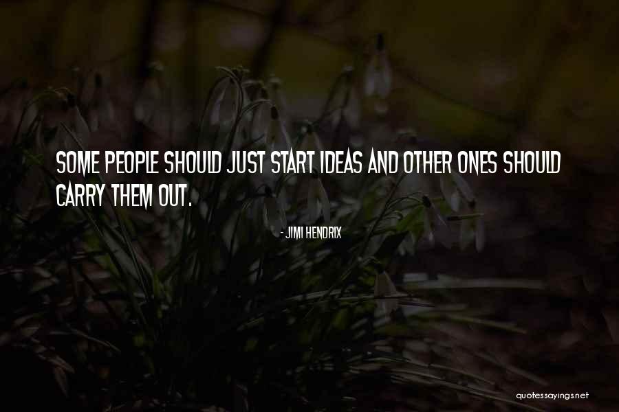 Gryner Soca Quotes By Jimi Hendrix