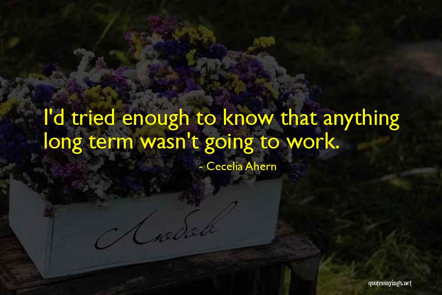 Gryniewicz Sika Quotes By Cecelia Ahern Gryniewicz Sika Quotes By Cecelia Ahern