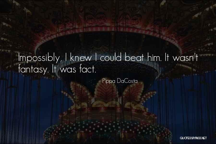 Gryskiewicz Quotes By Pippa DaCosta Gryskiewicz Quotes By Pippa DaCosta