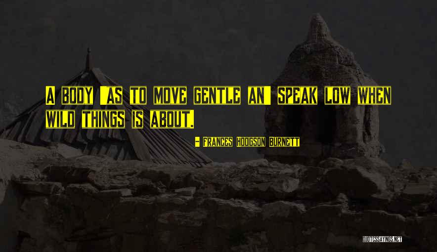 Gryzia Music Feature Quotes By Frances Hodgson Burnett Gryzia Music Feature Quotes By Frances Hodgson Burnett