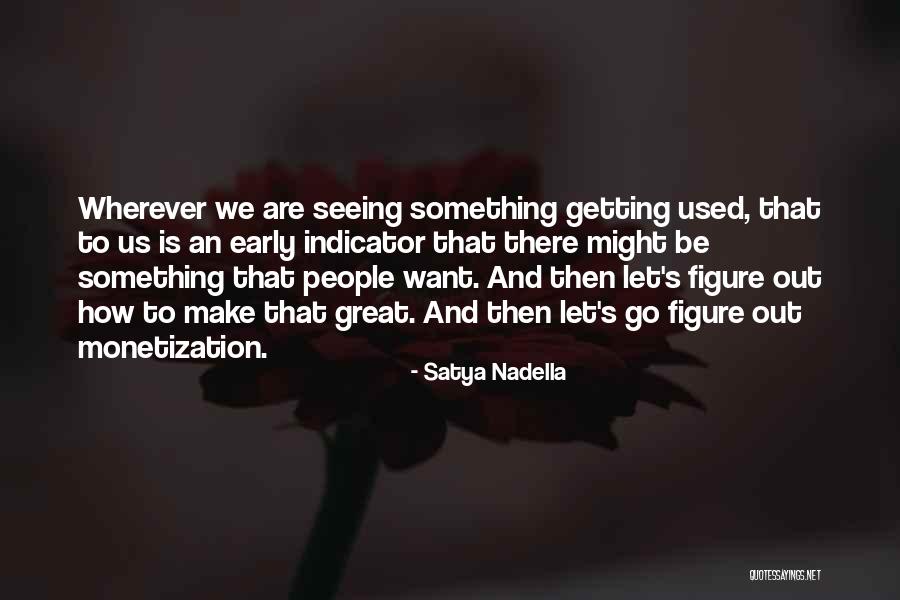 Grzegorczyk Hierarchy Quotes By Satya Nadella Grzegorczyk Hierarchy Quotes By Satya Nadella