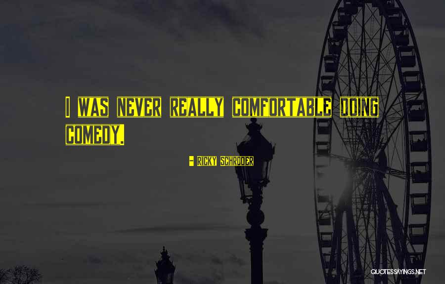 Grzejniki Quotes By Ricky Schroder Grzejniki Quotes By Ricky Schroder