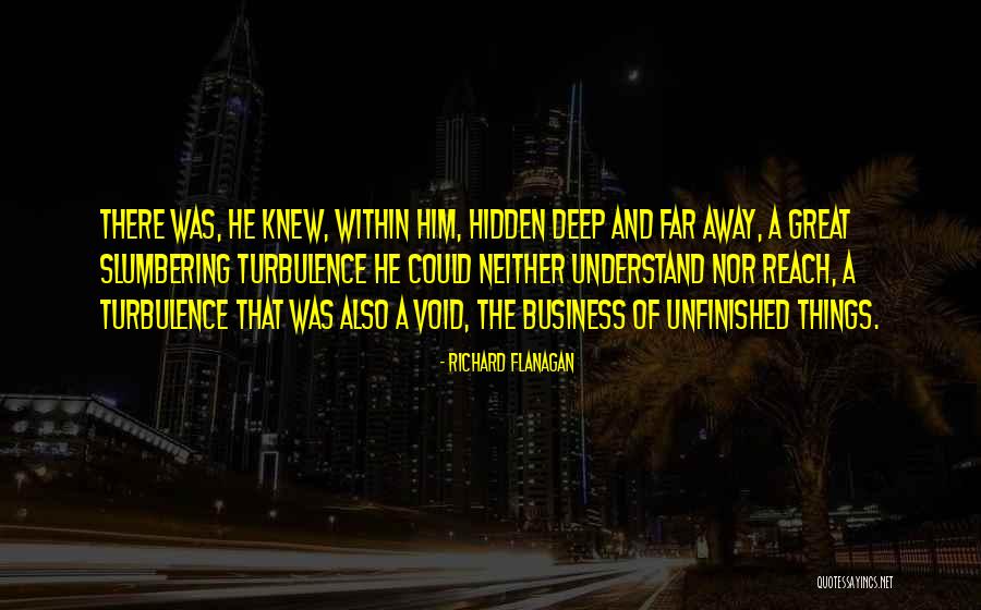 Grzesiuk Piec Quotes By Richard Flanagan Grzesiuk Piec Quotes By Richard Flanagan