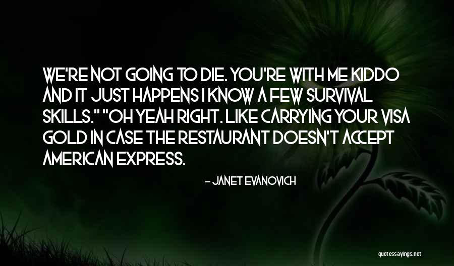 Grzybek Pompy Quotes By Janet Evanovich Grzybek Pompy Quotes By Janet Evanovich
