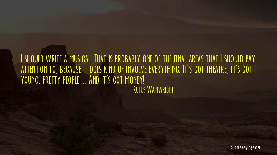 Grzybowska 43 Quotes By Rufus Wainwright Grzybowska 43 Quotes By Rufus Wainwright