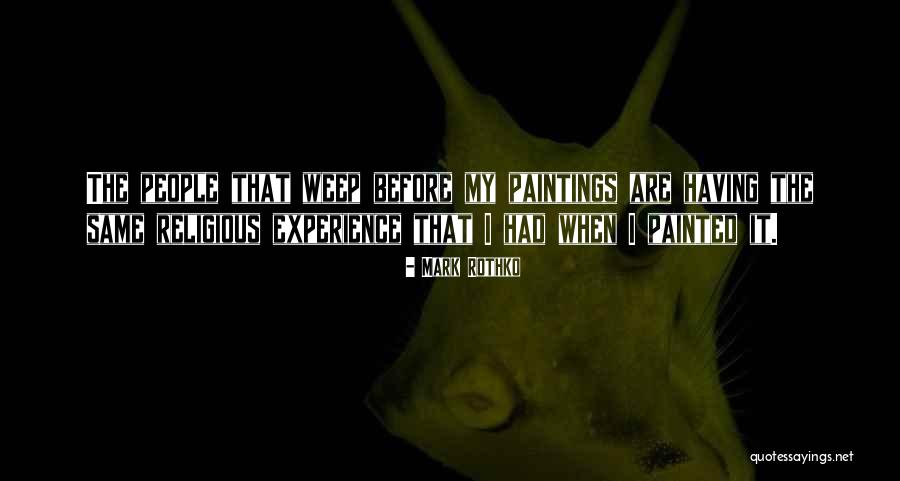 Grzybowska 85 Quotes By Mark Rothko Grzybowska 85 Quotes By Mark Rothko