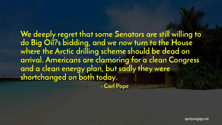 Gsit Panama Quotes By Carl Pope Gsit Panama Quotes By Carl Pope