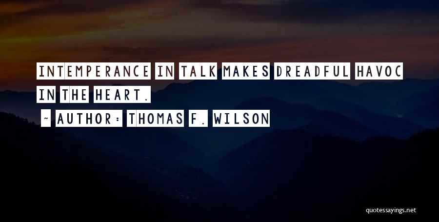 Gsm Developers Quotes By Thomas F. Wilson