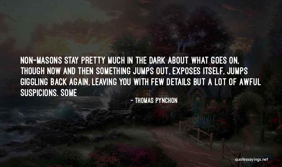 Gsmza Quotes By Thomas Pynchon Gsmza Quotes By Thomas Pynchon
