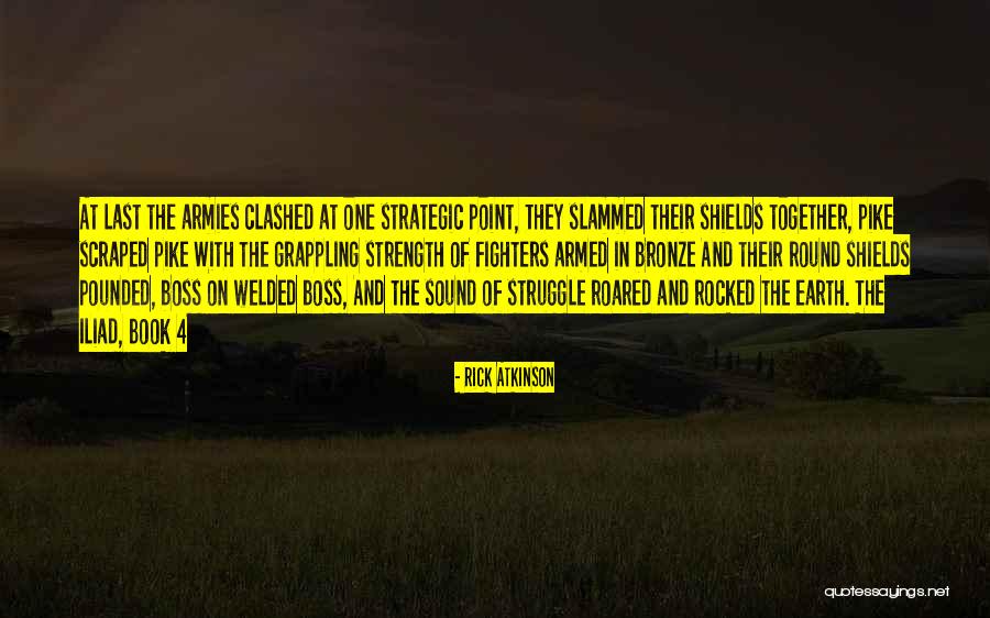 Gt235 Quotes By Rick Atkinson Gt235 Quotes By Rick Atkinson