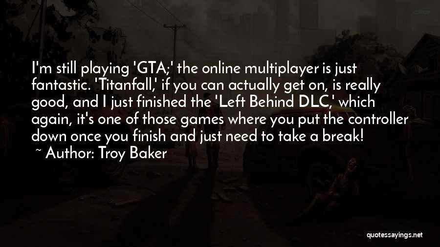 Gta 3 Quotes By Troy Baker